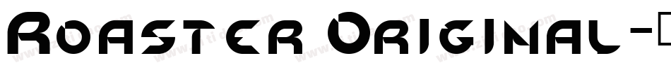Roaster Original字体转换